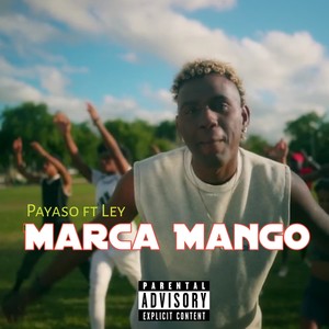 Marca Mango (Explicit)
