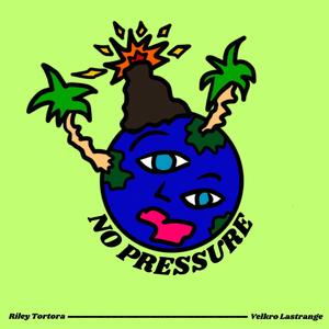 No Pressure (feat. Velkro Lastrange) [Explicit]