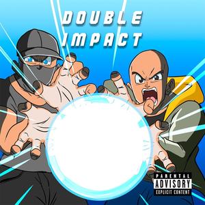 Double impact (Explicit)