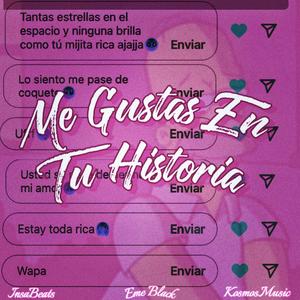 Me Gustas En Tu Historia (feat. InsaBeats)