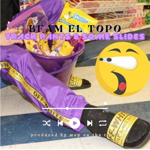 Track Pants & Some Slides (Explicit)