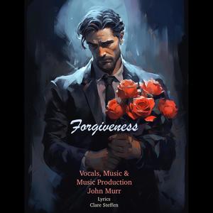 Forgiveness (feat. John Murr)