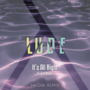 It's All Right (Hilow Remix)