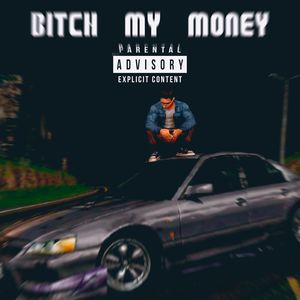 ***** my money (Explicit)