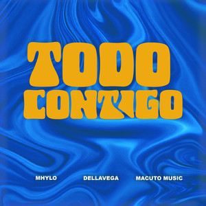 Todo Contigo (Explicit)