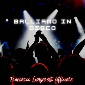 Balliamo in disco