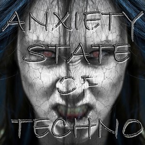 Anxiety State of Techno (Primate Drum Techno Evils)