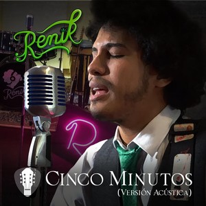 Cinco Minutos(Versión Acústica)