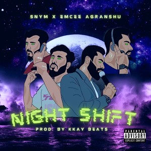 Night Shift (Explicit)