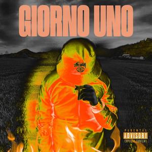 Giorno Uno (feat. Leo Beats) (Explicit)