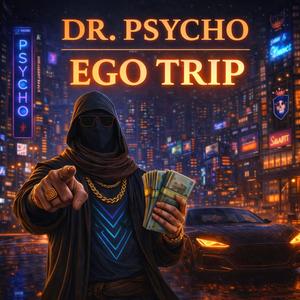 Ego Trip (Explicit)