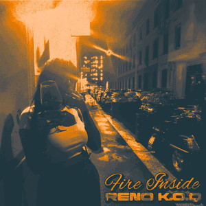 FIRE INSIDE (Explicit)