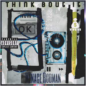 Think Bout It (Explicit)