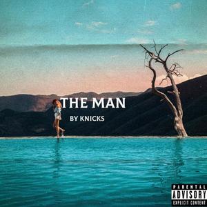 The Man (Explicit)