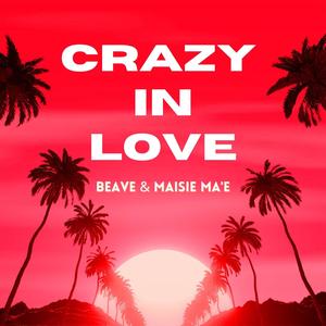 Crazy In Love (Radio Edit)
