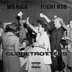 Globetrotters (Explicit)