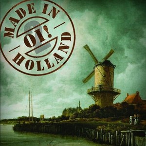 Oi! Made in Holland, Pt. 2 (Explicit)