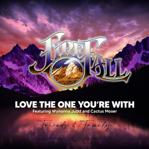Love The One You're With