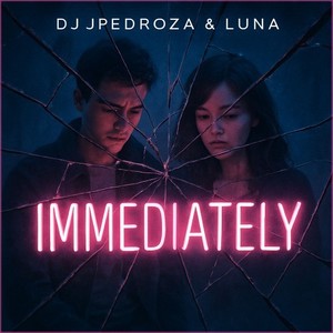 Immediately (Radio Edit)