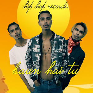 KAUN HAI TU (Explicit)