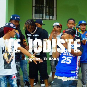 Te Jodiste (feat. El Boke) [Explicit]