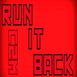 Run It Back