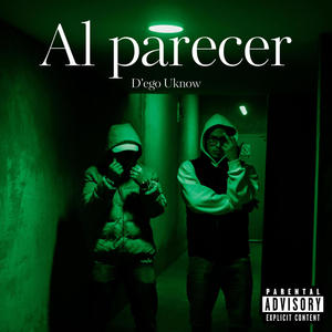 Al parecer (Explicit)