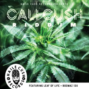 Cali Cush Riddim