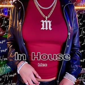 In House (Explicit)
