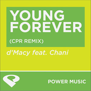 Young Forever (Cpr Extended Remix)