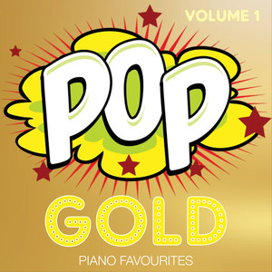 Piano Favourites Pop Gold: Volume 1