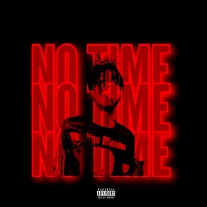 No Time (Explicit)