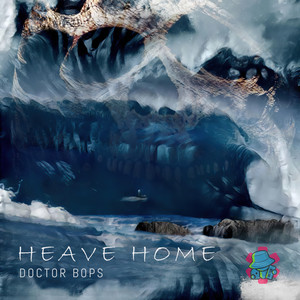 Heave Home (Explicit)