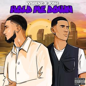 Hold Me Down (Explicit)