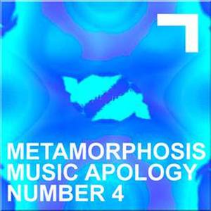 Metamorphosis – Music Apology N.4