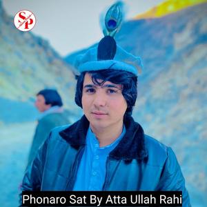 Phonaro Sat (feat. Atta Ullah Rahi)