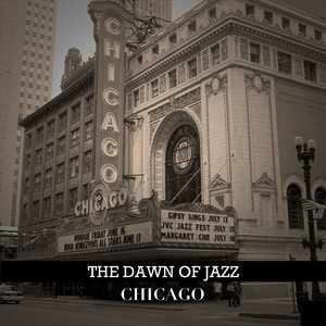 The Dawn of Jazz, Chicago
