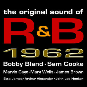 The Original Sound of R&B 1962