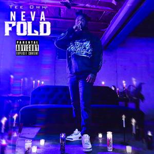 Neva Fold (Explicit)