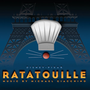 Ratatouille (Original Motion Picture Soundtrack) (美食总动员 电影原声配乐)