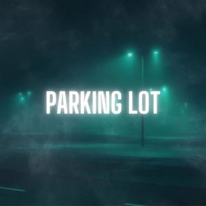 Parking lot (Explicit)