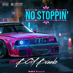 No Stoppin' (feat. WAFFLEJAX) [Explicit]