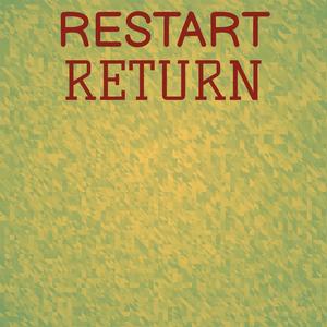 Restart Return