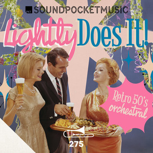 Lightly Does It - Retro 50s Orchestral