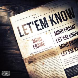 Let'em Know (Explicit)