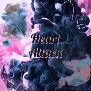 Heart Attack (Explicit)