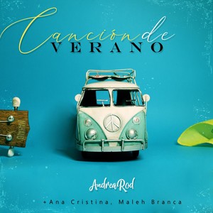 Canción de Verano (feat. Ana Cristina & Maleh Branca)