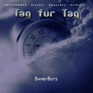 Tag für Tag (Explicit)