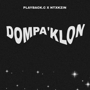 Dompa'klon (feat. Ntxkzin)