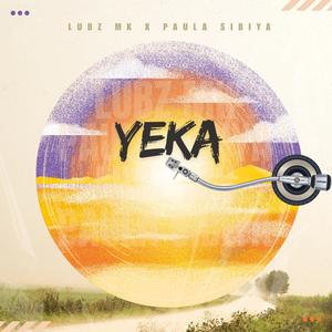 YEKA (feat. Paula Sibiya)